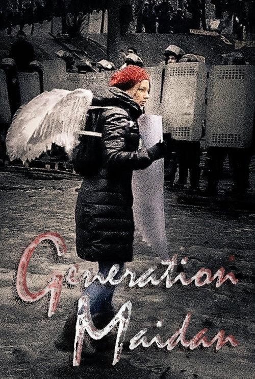 Generation Maidan: A Year of Revolution & War 2015 official movie poster