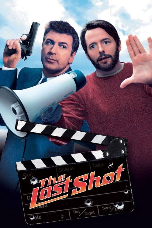 The Last Shot 2004 official movie poster