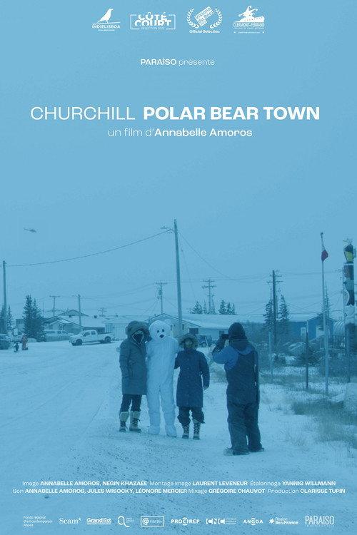 Churchill, Polar Bear Town 2021 official movie poster