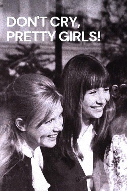 Don’t Cry, Pretty Girls! 1970 official movie poster