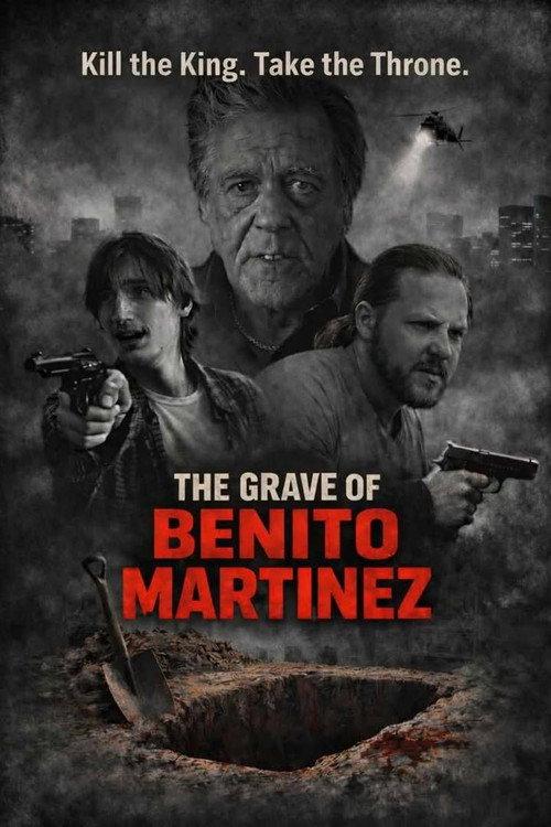 The Grave of Benito Martinez  official movie poster