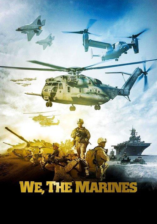 We, the Marines 2017 official movie poster