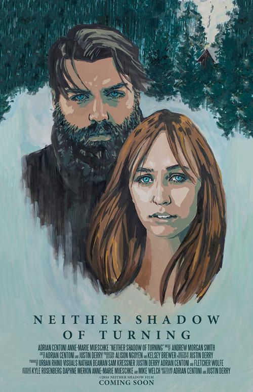Neither Shadow of Turning 2015 official movie poster
