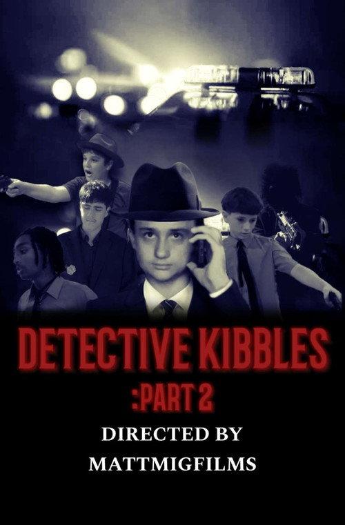 Detective Kibbles: Part 2 2023 official movie poster