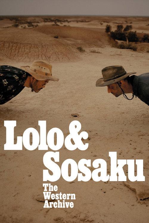 Lolo & Sosaku: The Western Archive 2024 official movie poster