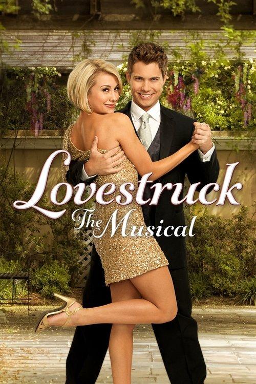 Lovestruck: The Musical 2013 official movie poster