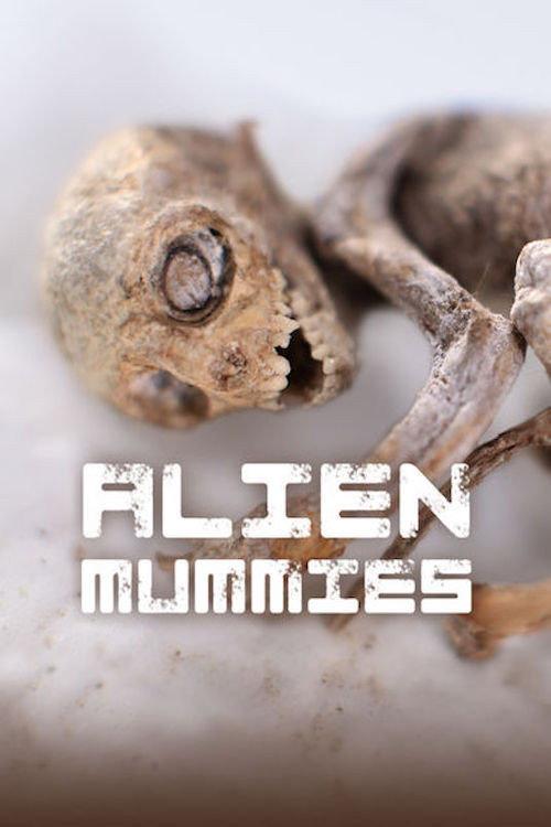 Alien Mummies 2012 official movie poster