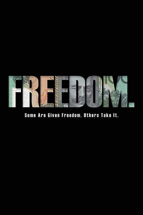 Freedom 2018 official movie poster