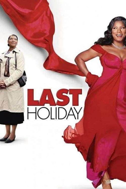 Last Holiday 2006 official movie poster