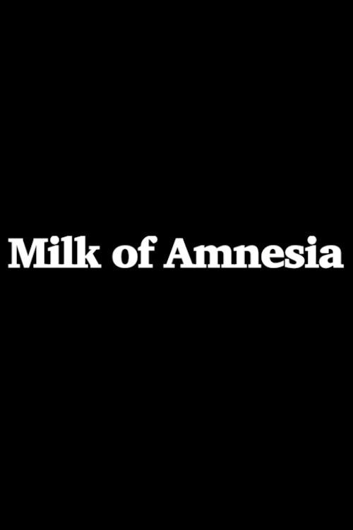 Milk of Amnesia 1995 official movie poster