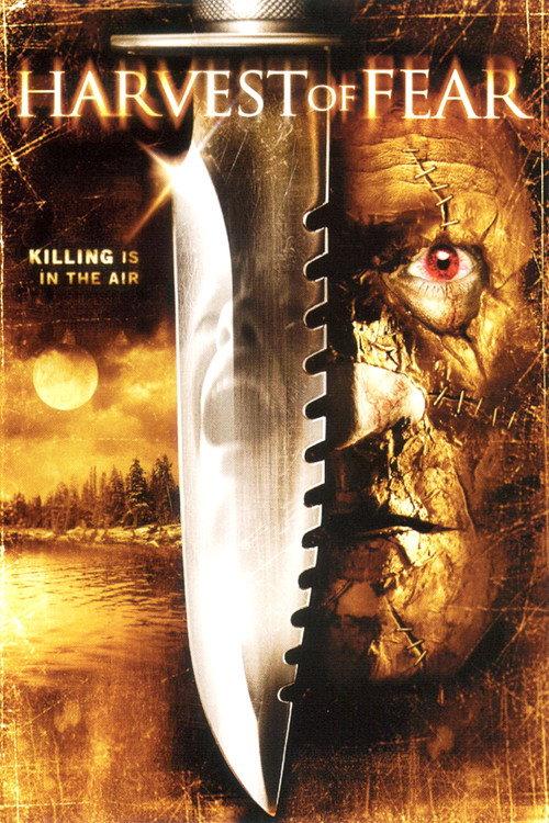 Harvest of Fear 2004 official movie poster