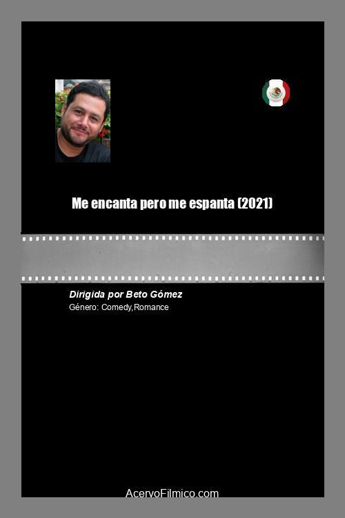 Me encanta pero me espanta 2024 official movie poster