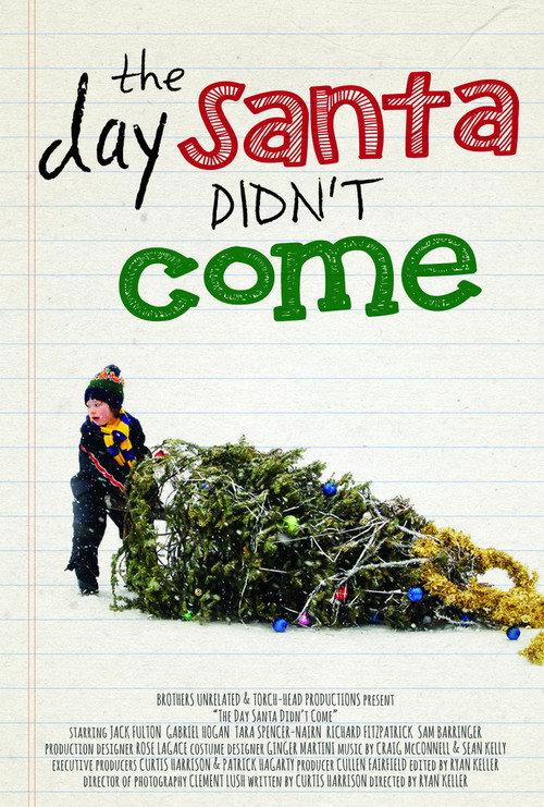 The Day Santa Didn't Come 2014 official movie poster