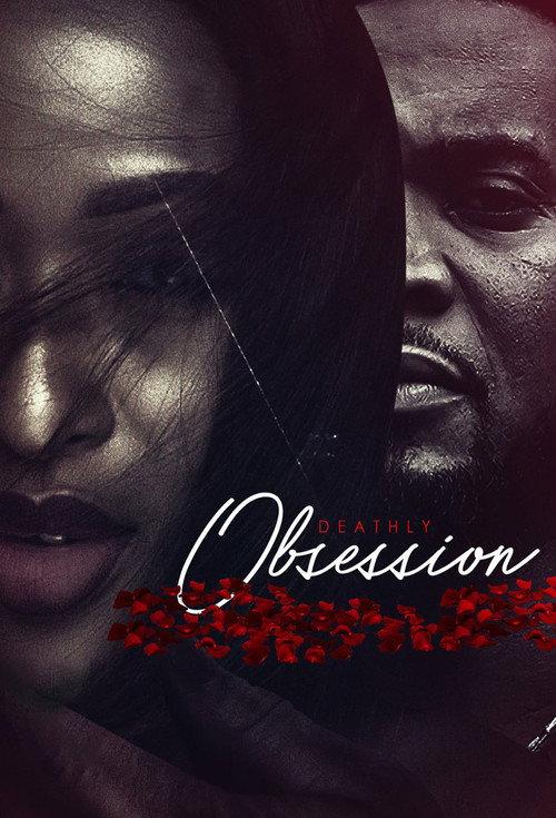 Deathly Obsession 2021 official movie poster
