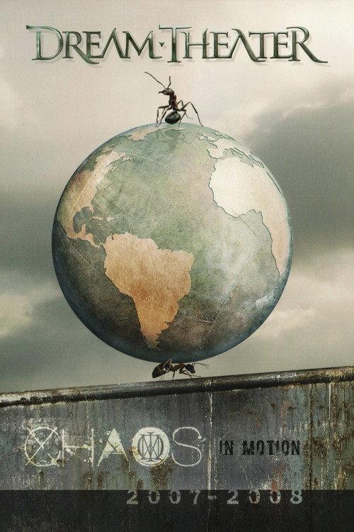 Dream Theater: Chaos in Motion 2008 official movie poster
