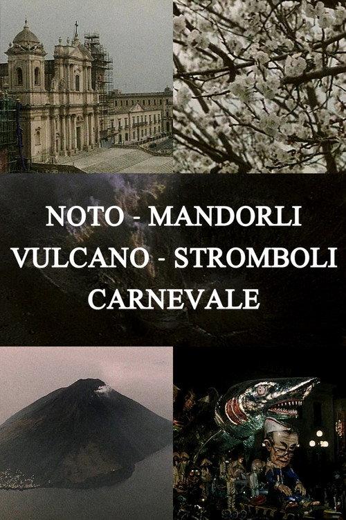 Noto, Almond Trees, Volcano, Stromboli, Carnival 1993 official movie poster