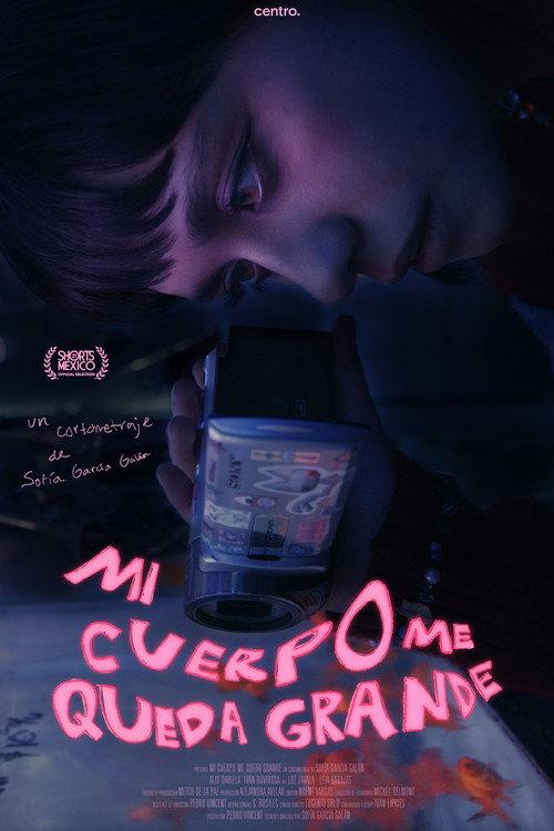 Mi cuerpo me queda grande 2025 official movie poster