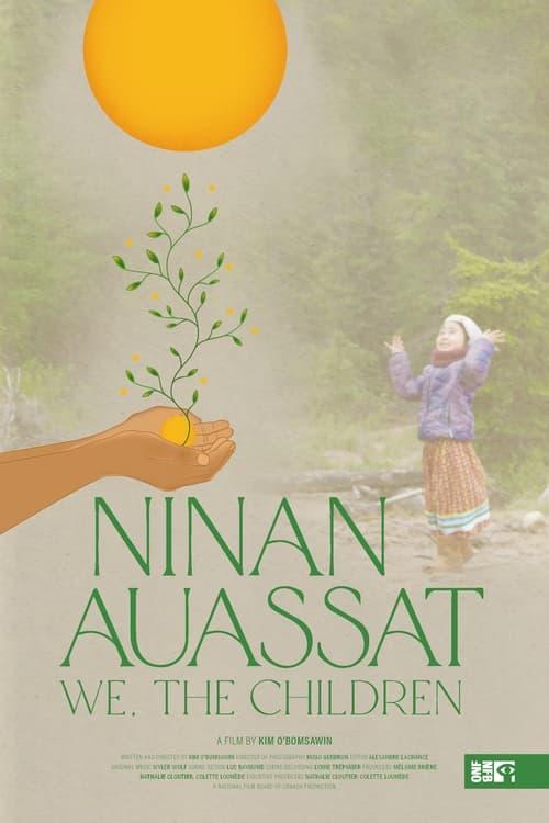 Ninan Auassat: We, the Children 2024 official movie poster