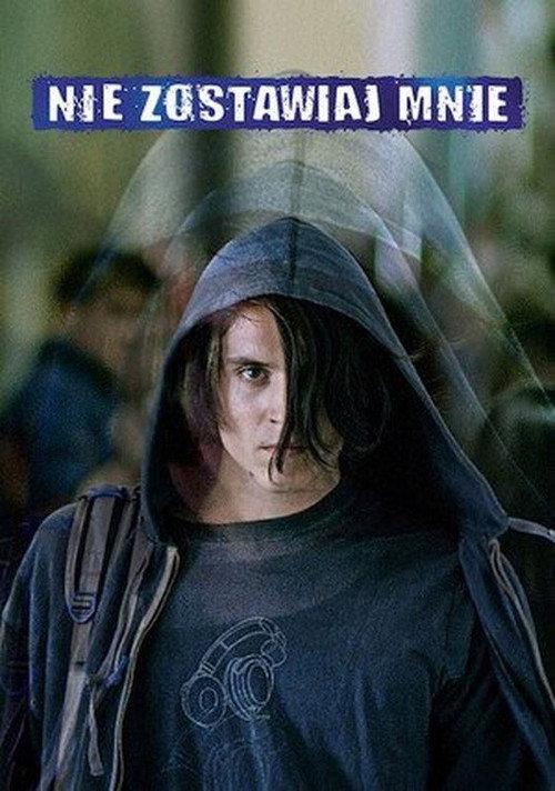 Don't Leave Me 2018 official movie poster