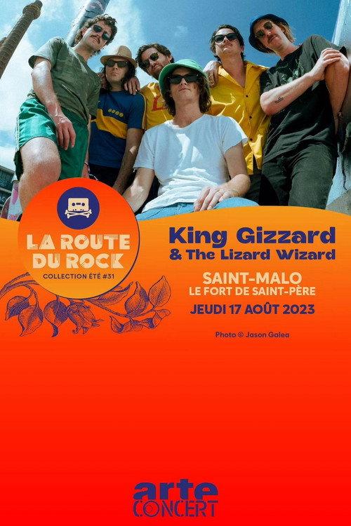 King Gizzard & The Lizard Wizard - La Route du Rock 2023 2023 official movie poster