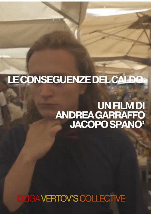 SIGARETTE CRUDE: Le conseguenze del caldo 2025 official movie poster
