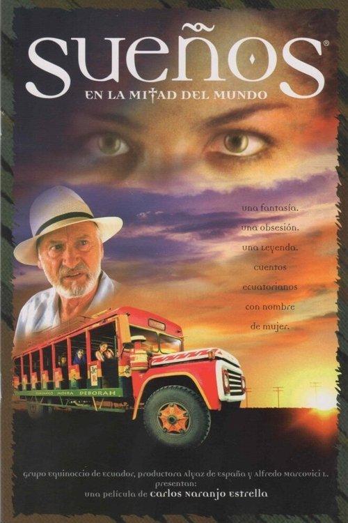 Dreams from the Middle of the World 1999 official movie poster
