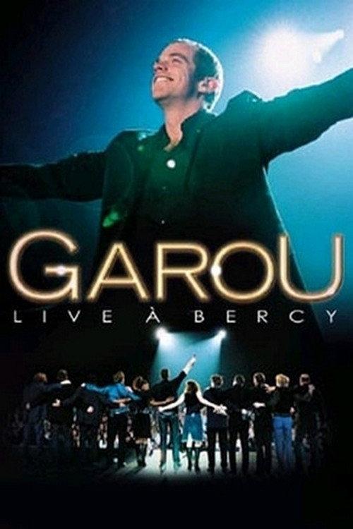 Garou : Live à Bercy 2002 official movie poster