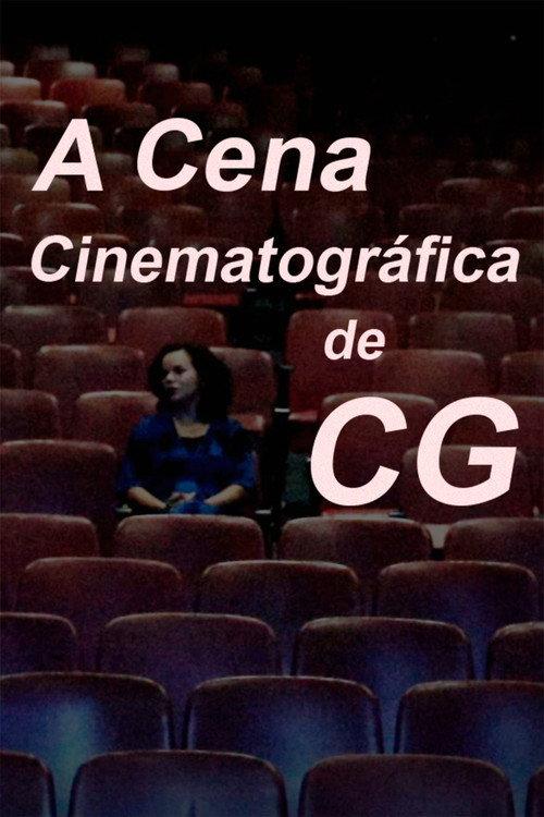 The CG's Cinematic Scene 2023 official movie poster