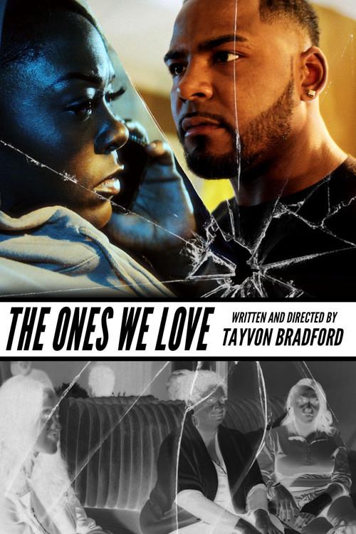 The Ones We Love 2025 official movie poster