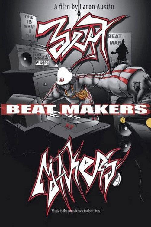 Beat Makers 2007 official movie poster