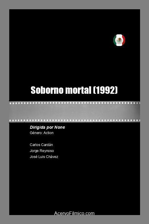Soborno mortal 1992 official movie poster