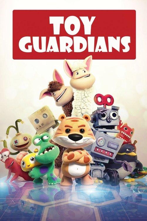 Toy Guardians 2017 official movie poster