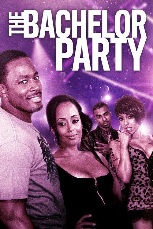 The Bachelor Party 2018 official movie poster