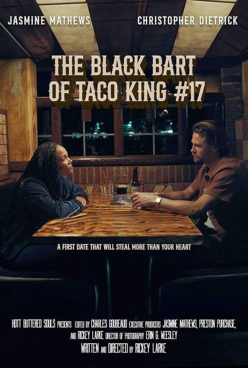 The Black Bart of Taco King #17 2026 official movie poster
