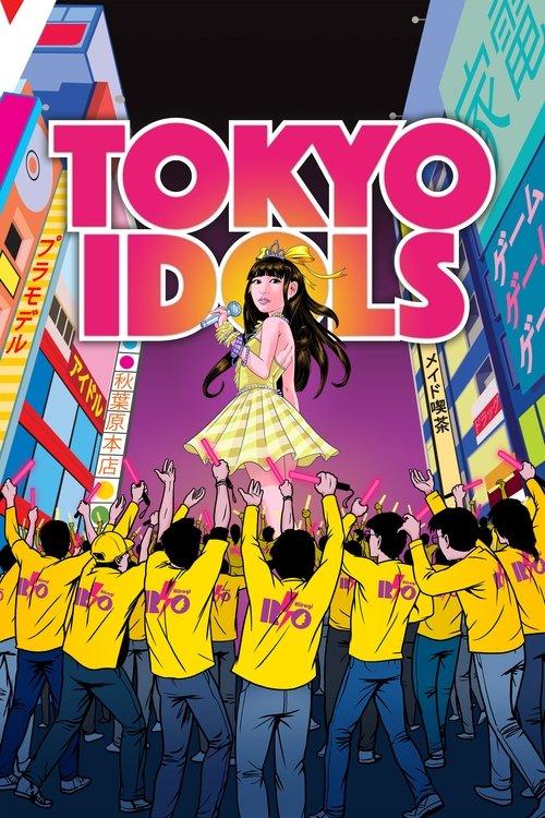 Tokyo Idols 2017 official movie poster