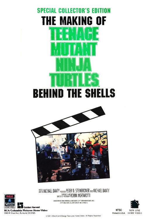 Teenage Mutant Ninja Turtles Mania: Behind the Shells — The Making of 'Teenage Mutant Ninja Turtles' 1991 official movie poster