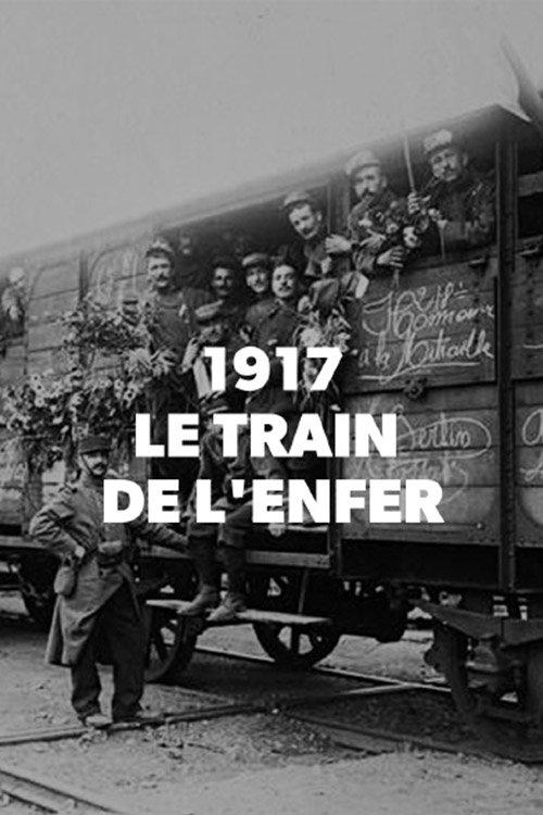 1917, The Train from Hell 2019 official movie poster