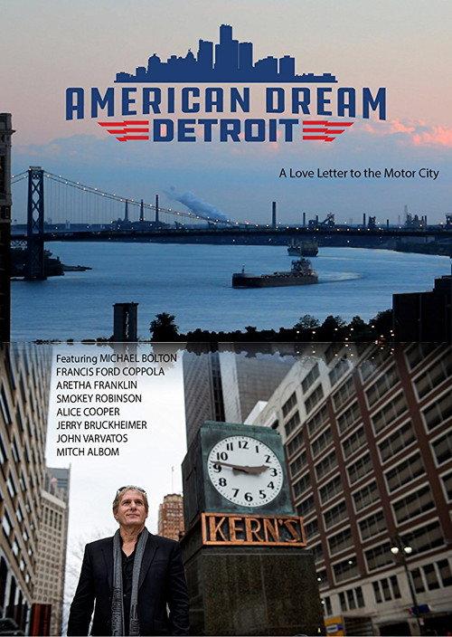 American Dream: Detroit 2018 official movie poster