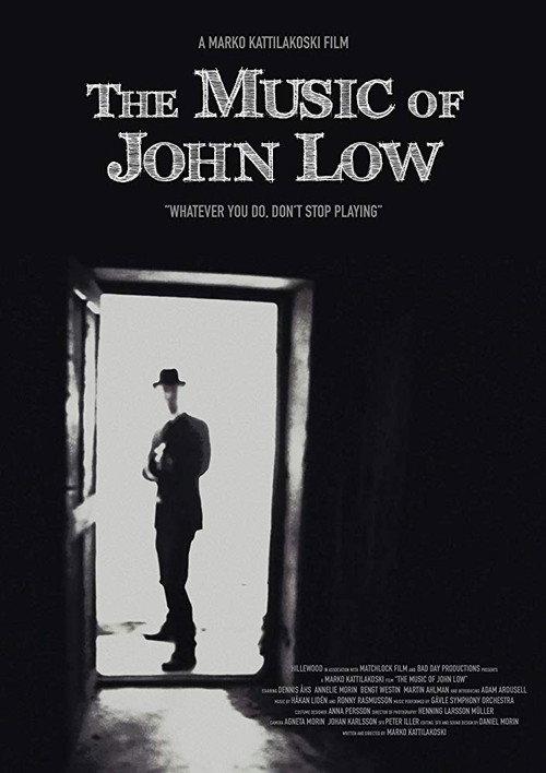 The Music of John Low 2018 official movie poster