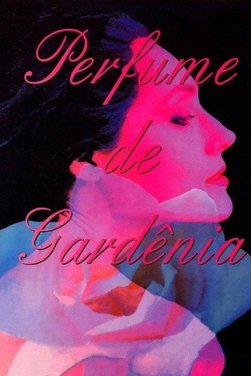 Scent of Gardenias 1992 official movie poster