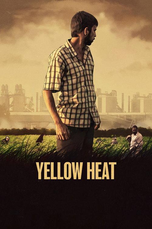 Yellow Heat 2017 official movie poster