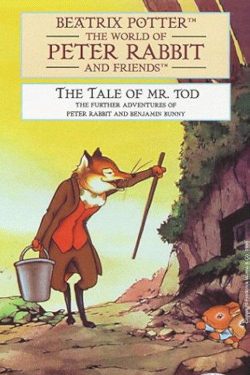 The World of Peter Rabbit and Friends: The Tale of Mr. Tod 1998 official movie poster