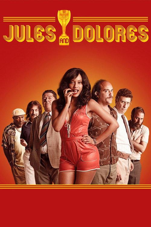 Jules and Dolores 2016 official movie poster