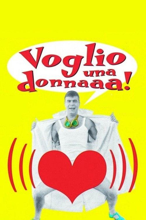 Voglio una donnaaa! 1998 official movie poster