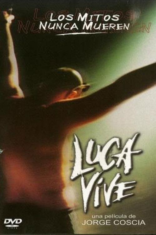 Luca Lives 2002 official movie poster