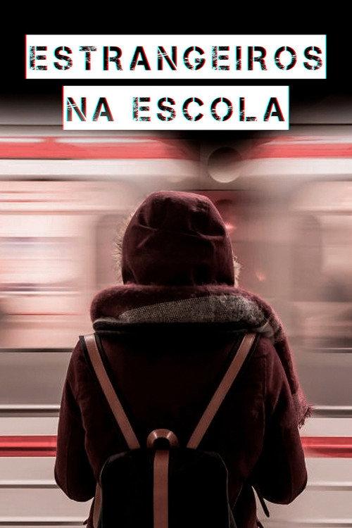 Estrangeiros na Escola 2014 official movie poster