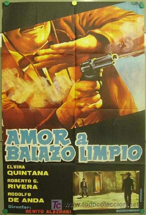 Amor a balazo limpio 1961 official movie poster