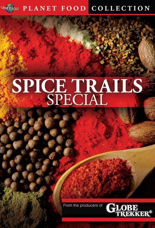 Planet Food: Spice Trails 2012 official movie poster