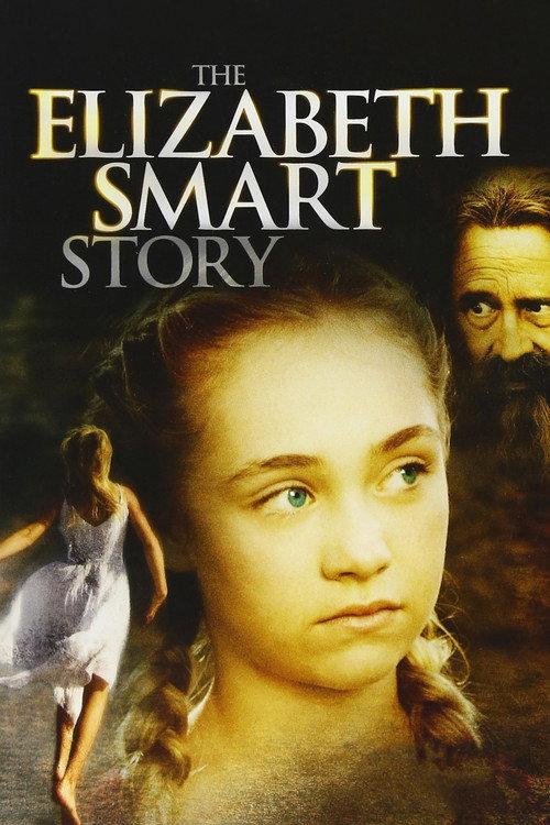 The Elizabeth Smart Story 2003 official movie poster