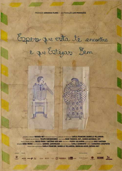Espero que Esta te Encontre e que Estejas Bem 2022 official movie poster